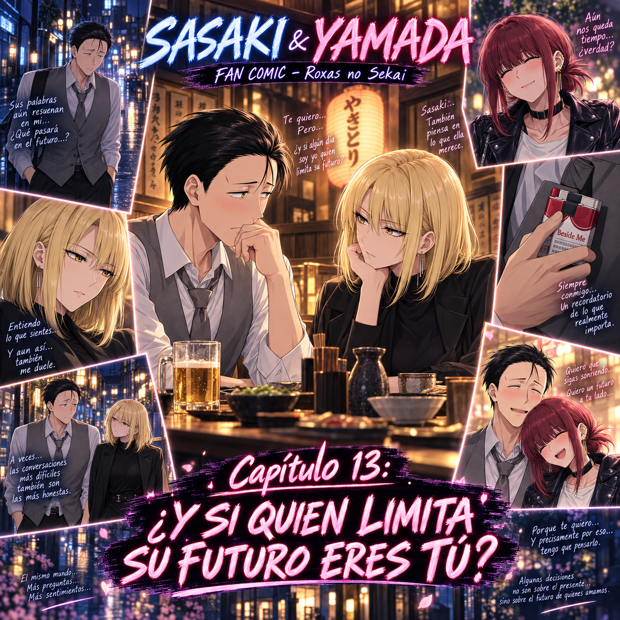SASAKI & YAMADA | ENTRE CIGARROS Y SENTIMIENTOS · Capítulo 13 · ¿Y SI QUIEN LIMITA SU FUTURO ERES TÚ?